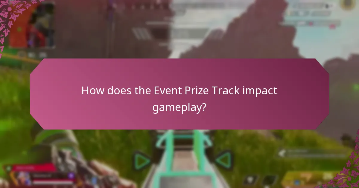 What are the advantages of participating in the Event Prize Track?