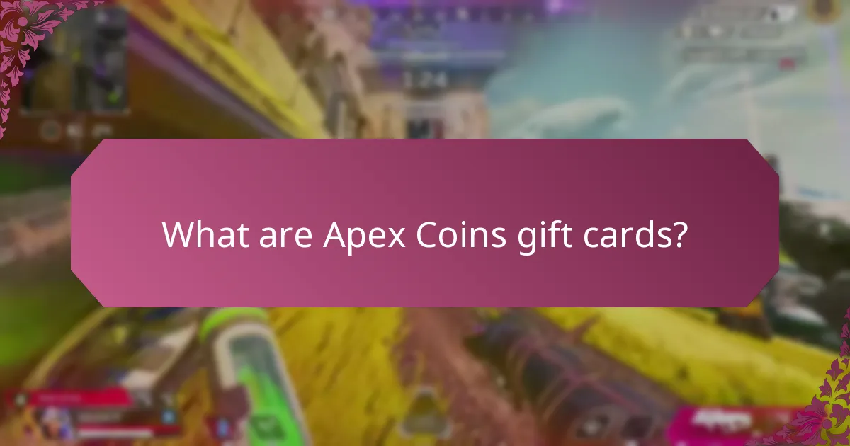 What can I use Apex Coins gift cards for?