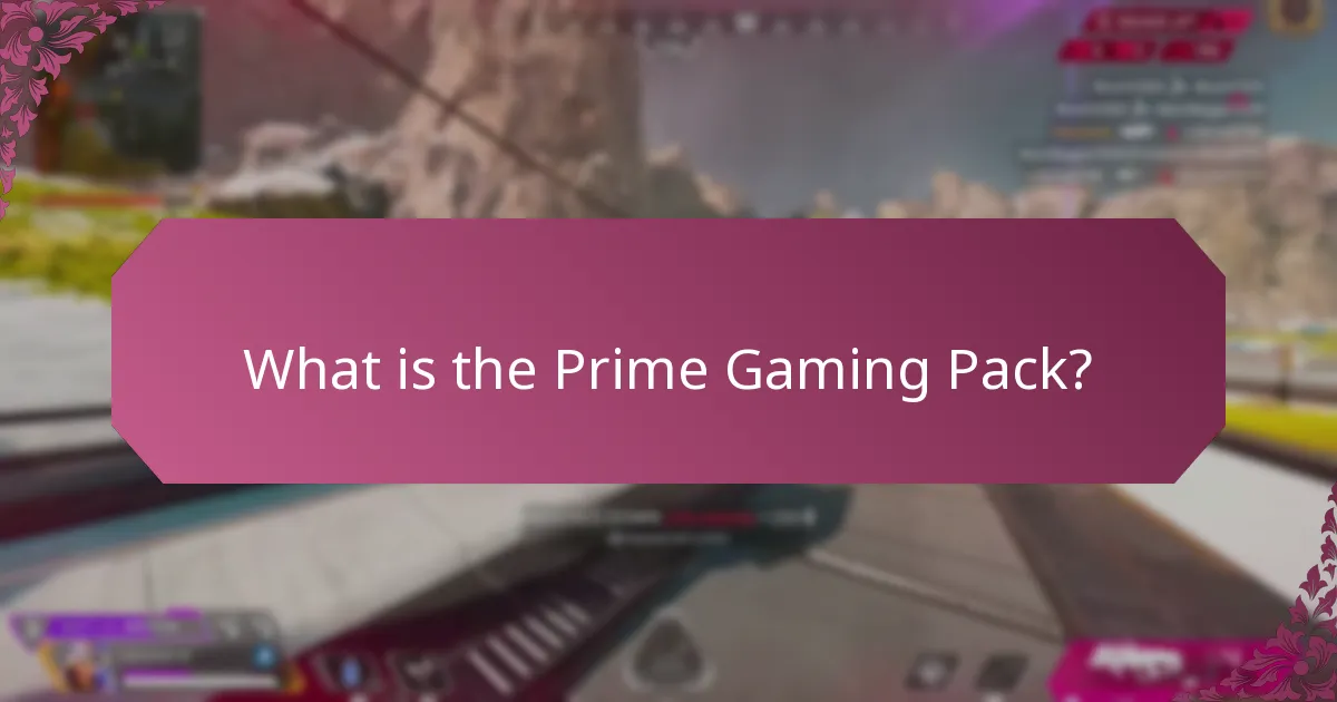 What are the common questions about the Prime Gaming Pack?